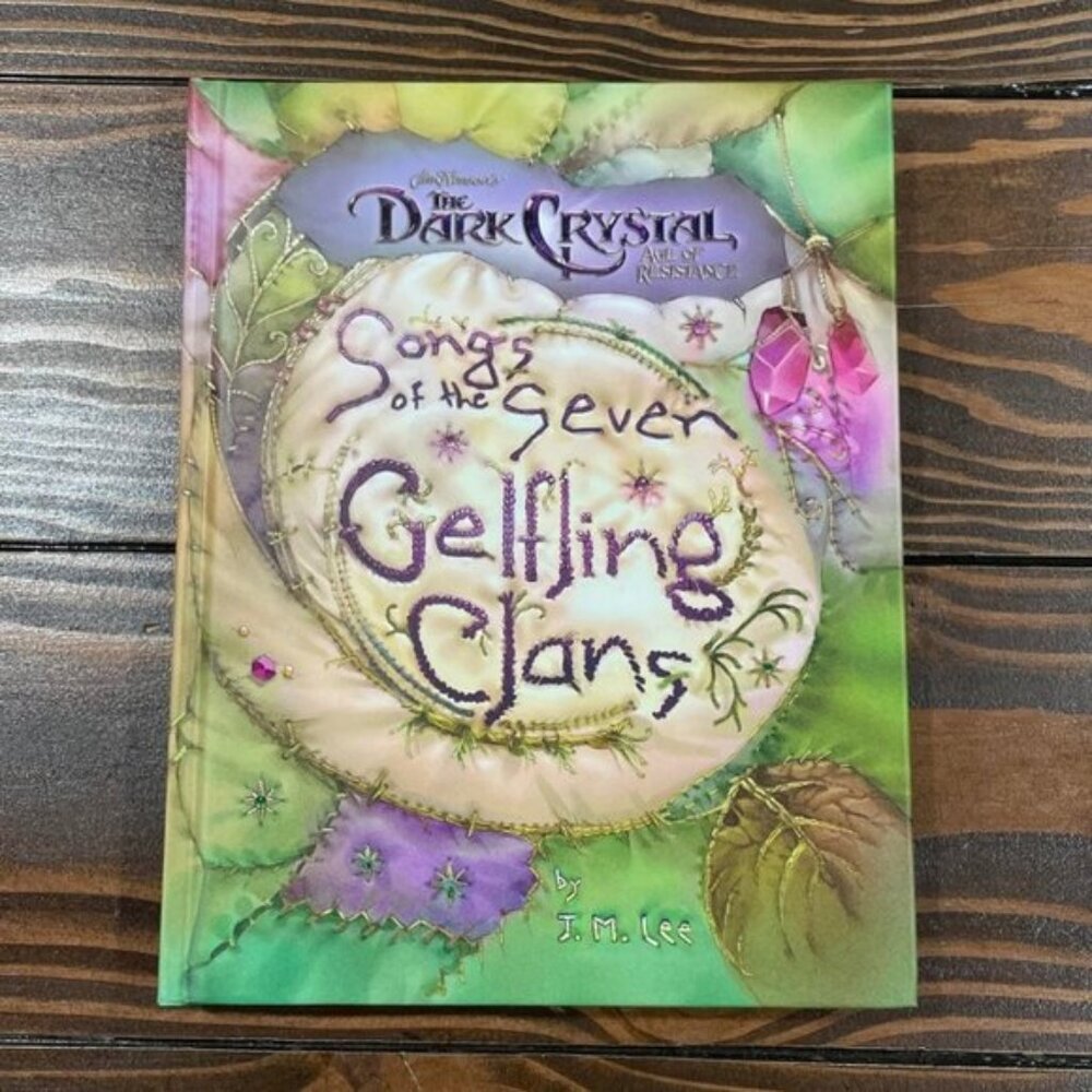NEW Jim Henson's The Dark Crystal Songs of the Seven Gelfling Clans Book